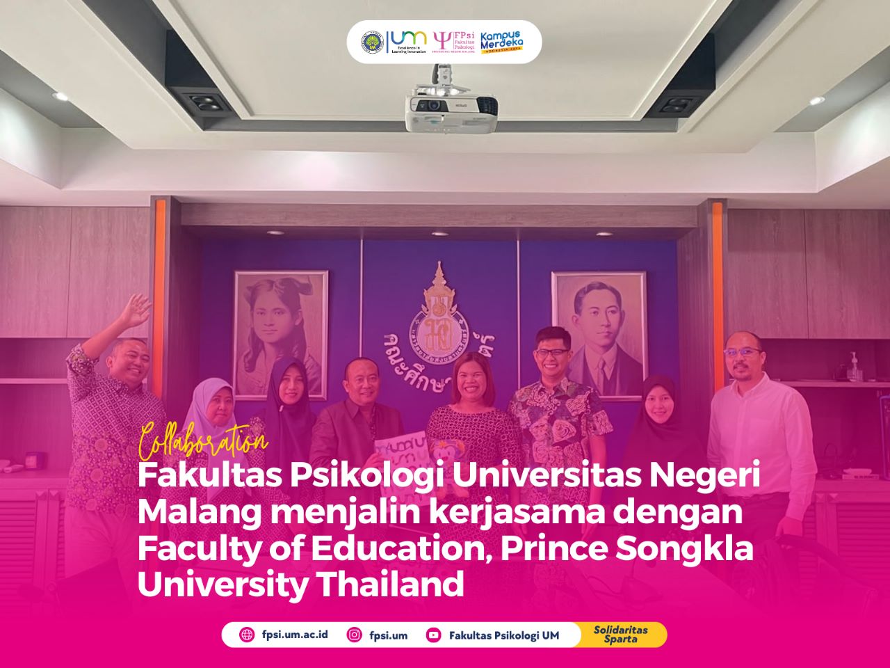 Fakultas Psikologi Universitas Negeri Malang menjalin kerjasama dengan Departement of Psychology and Guidance, Faculty of Education, Prince of Songkla University, Thailand