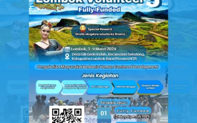 VOLUNTEERING DI LOMBOK – SPECIAL REWARD GRATIS TRIP EXPLORE BROMO