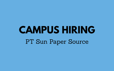 Campus Hiring – PT Sun Paper Source